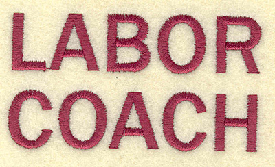 Embroidery Design: Labor coach  3.45w X 1.87h