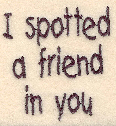 Embroidery Design: Spotted a friend large2.84"H x 2.64"W