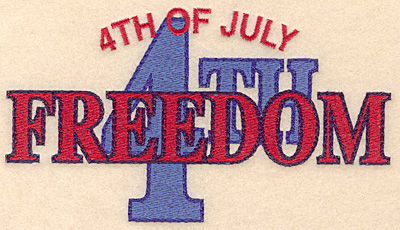 Embroidery Design: 4th of July Freedom large 7.00"w X 3.86"h