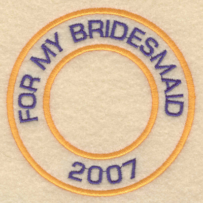 Embroidery Design: For my bridesmaid 20073.80"w X 3.80"h