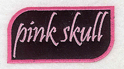 Embroidery Design: Pink Skull text in applique  3.89w X 2.07h