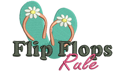 Embroidery Design: Flip Flops Rule 5.70w X 4.04h