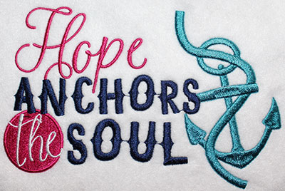 Embroidery Design: Hope Anchors The Soul Lg 8.16w X 5.24h
