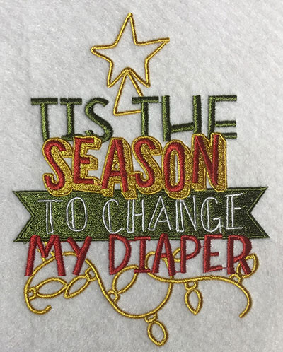 Embroidery Design: Change My Diaper Lg 5.28w X 6.78h