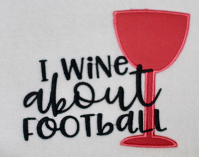 Embroidery Design: I Wine About Football Lg Applique 6.38w X 5.41h