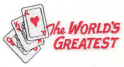 Embroidery Design: The World's Greatest (Poker Player) 4.38w X 2.13h