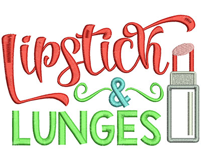 Embroidery Design: Lipstick & Lunges 6.52w X 4.33h