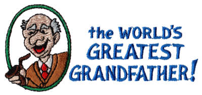 Embroidery Design: World's Greatest Grandfather4.26" x 1.92"