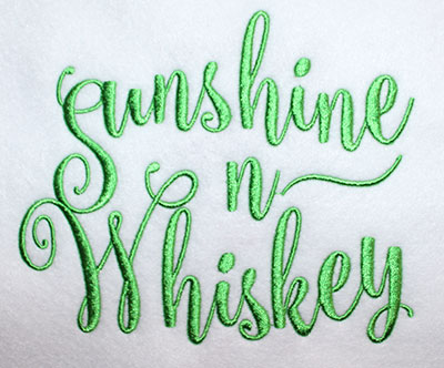 Embroidery Design: Sunshine N Whiskey Lg 6.82w X 5.64h