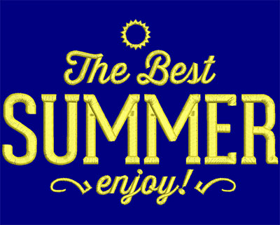 Embroidery Design: The Best Summer Large 7.21w X 4.87h