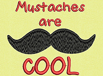 Embroidery Design: Mustaches are cool 3.75w X 3.20h