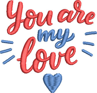 your are my love embroidery design