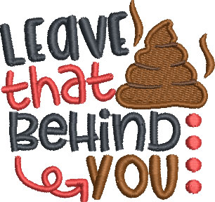 leave it behind you embroidery design