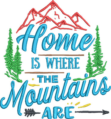 home is where mountain embroidery design