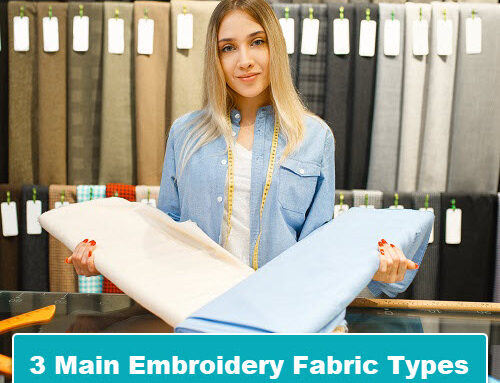 The 3 Main Fabric Categories Used In Machine Embroidery