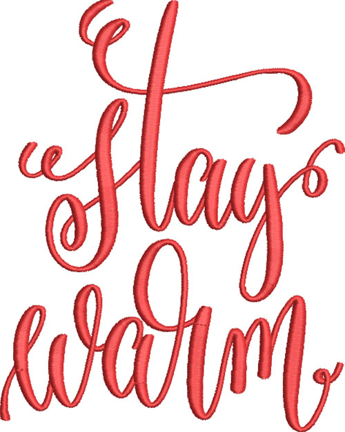 Stay Warm Embroidery Design