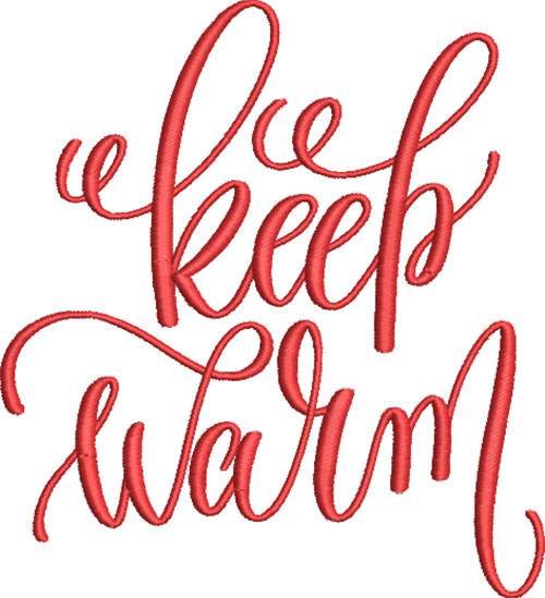 Keep Warm Embroidery Design