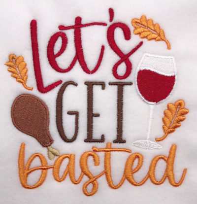 "Let's Get Basted” is a Free Thanksgiving Machine Embroidery Design designed by & from The Deer's Embroidery Legacy!