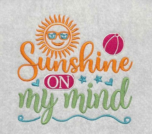 sunshine on my mind embroidery design