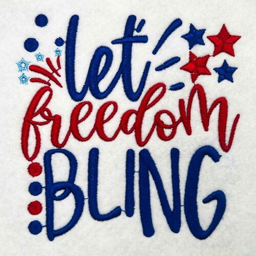 let freedom bling embroidery design