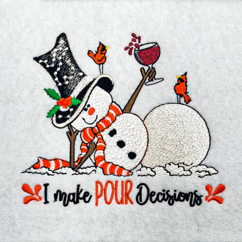 Pour Decisions embroidery design